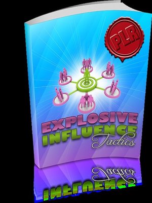 cover image of Explosive Influence Tactics